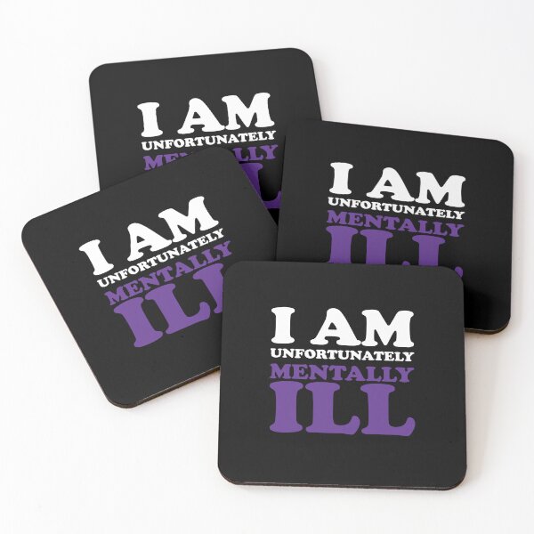 Item preview, I am Unfortunately Mentally Ill designed and sold by SomeDesignThing.
