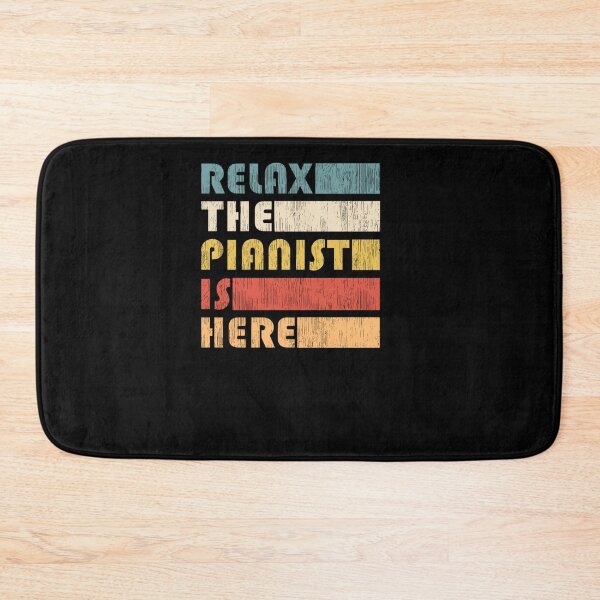 Item preview, RELAX THE PIANIST IS HERE PIANO FUNNY MUSICIAN designed and sold by sobriowslen.