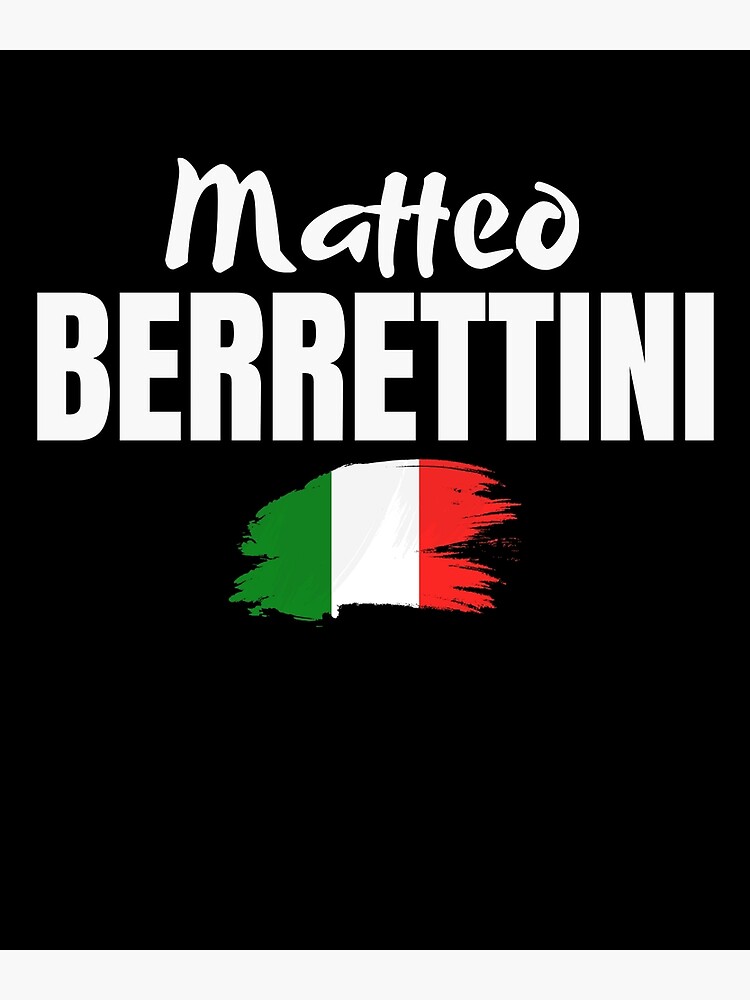 " BERRETTINI-TEAM BERRETTINI-MATTEO BERRETTINI" Poster by GRADA007