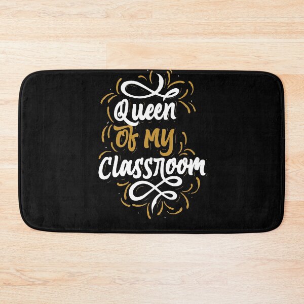 Item preview, Queen of my classroom- Happy last day of school. designed and sold by AppareIIndustry.