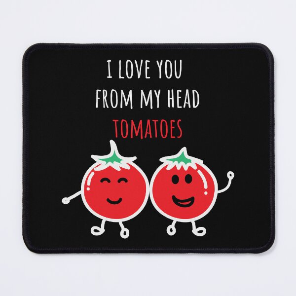 Item preview, Tomato Shirt I Love You From My Head Tomatoes Funny Tee designed and sold by haselshirt.