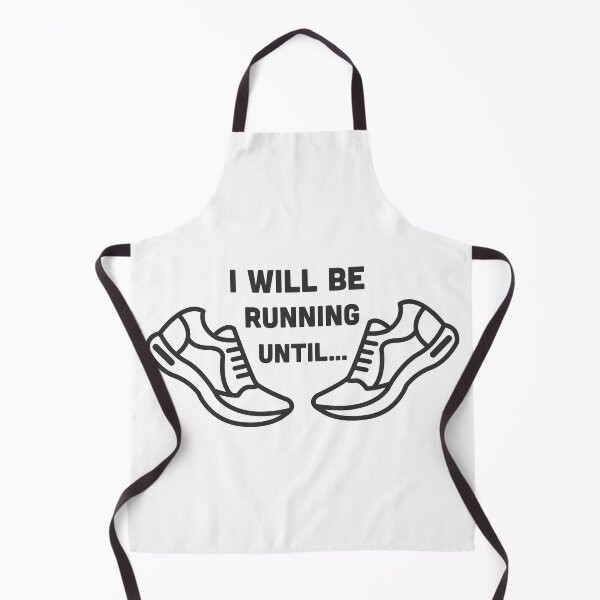 Item preview, I will be runing until... designed and sold by doGraph.