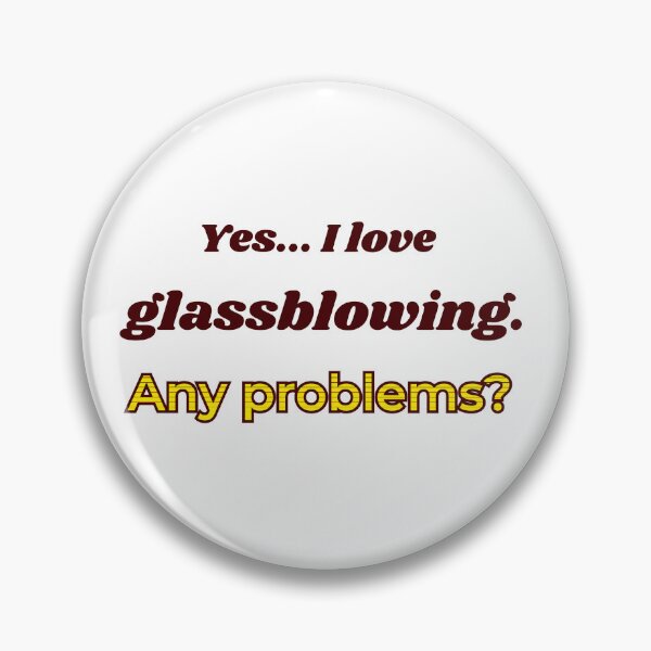 Item preview, I love Glassblowing designed and sold by cooldesignsalot.