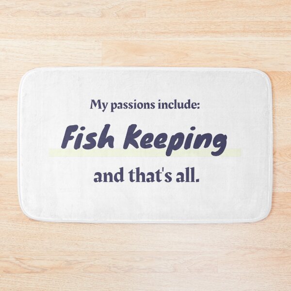 Item preview, Fish Keeping is my passion designed and sold by cooldesignsalot.