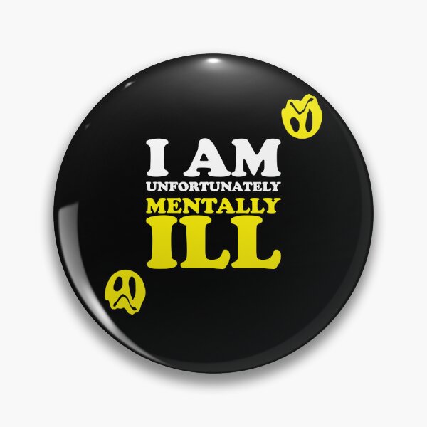 Item preview, I am Unfortunately Mentally Ill | Drippy Smiley Face designed and sold by SomeDesignThing.
