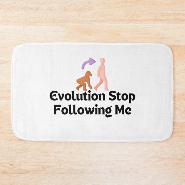 Item preview,    Evolution Stop Following Me designed and sold by yassminishop.