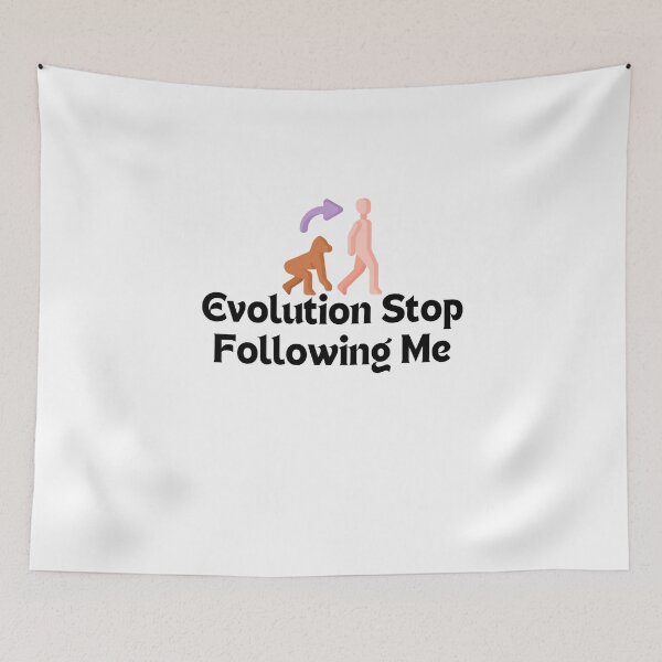 Item preview,    Evolution Stop Following Me designed and sold by yassminishop.
