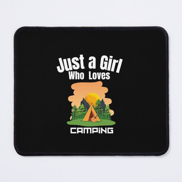 Item preview, Just a Girl Who loves Camping  designed and sold by WaguinhoTex.