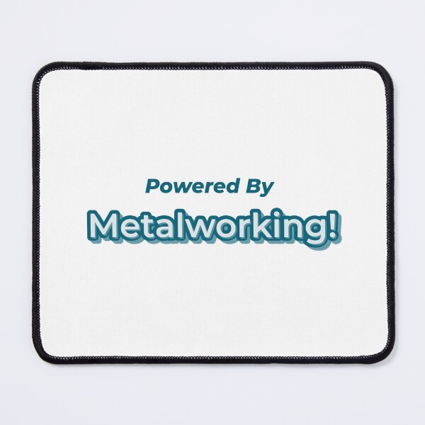 Item preview, Powered By Metalworking designed and sold by cooldesignsalot.