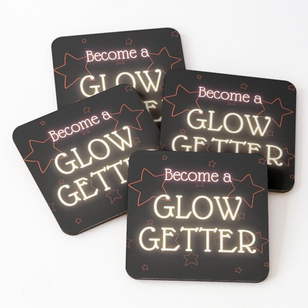 Item preview, Become a Glow-Getter! designed and sold by LaurenPatrick.