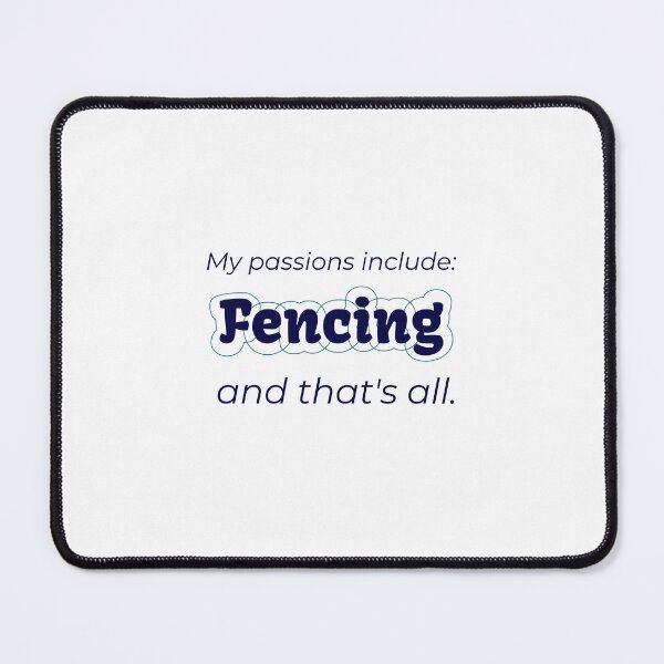 Item preview, Fencing is my passion designed and sold by cooldesignsalot.