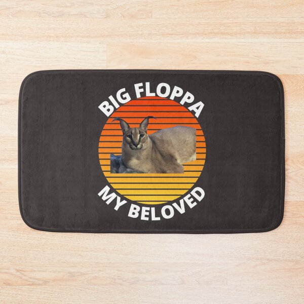 Item preview, Big Floppa My Beloved Caracal Meme                                     designed and sold by Slavi-ART.