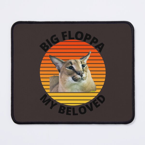 Item preview, Big Floppa My Beloved Caracal Meme Active    designed and sold by Slavi-ART.