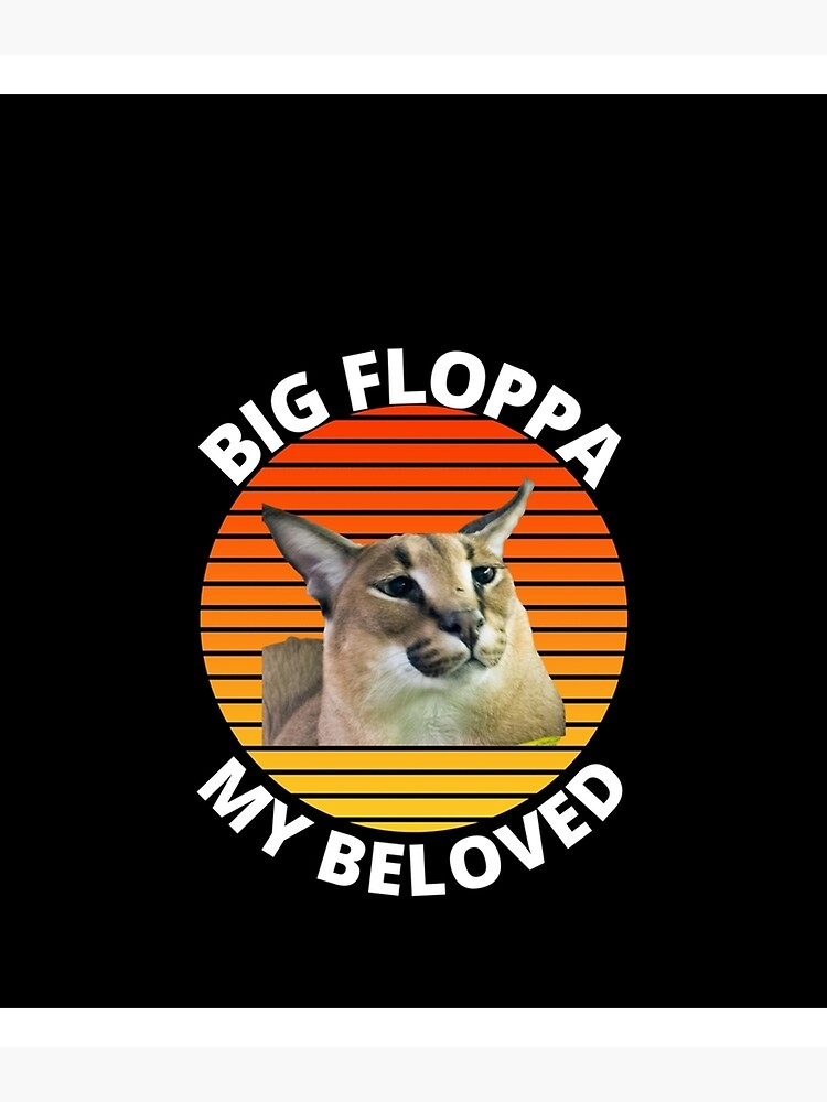 Póster Big Floppa Mi Amado Caracal Meme Blusa Sin Mangas De Slavi Art Redbubble 5531