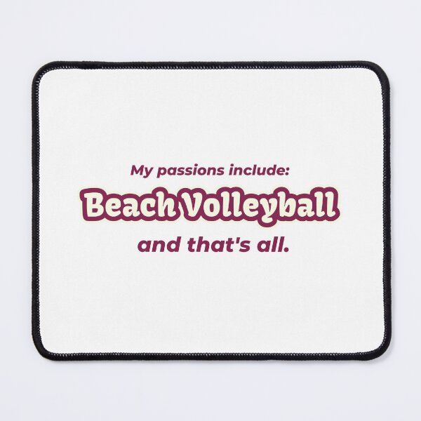 Item preview, Beach Volleyball is my passion designed and sold by cooldesignsalot.
