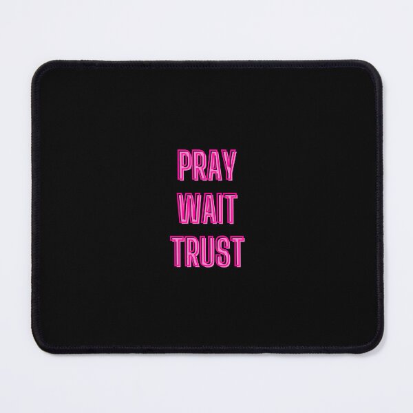 Item preview, Pray, wait, trust - motivation quotes designed and sold by kozetin.
