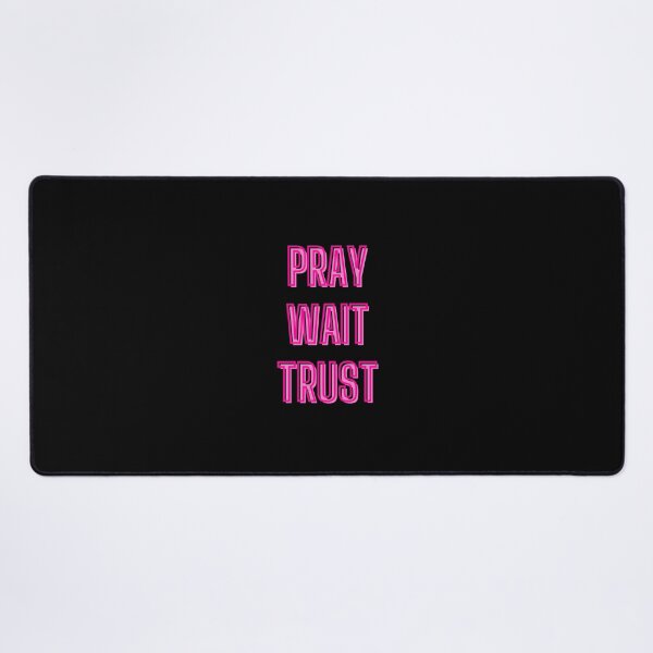 Item preview, Pray, wait, trust - motivation quotes designed and sold by kozetin.