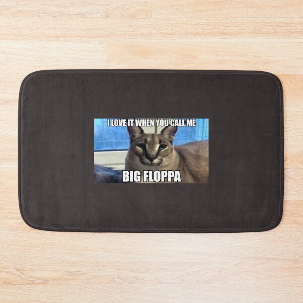 Item preview, I love it when you call me Big Floppa   designed and sold by Slavi-ART.