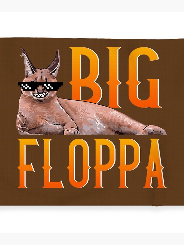 big floppa meme Poster for Sale by BE FUN