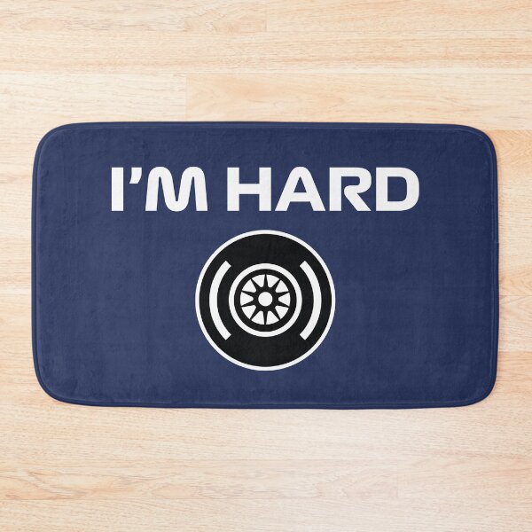 Item preview, Funny Design I'm Hard (Hard Tyre Design - White/Navy BG) designed and sold by FilipeFerreira.