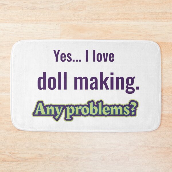 Item preview, I love Doll Making designed and sold by cooldesignsalot.