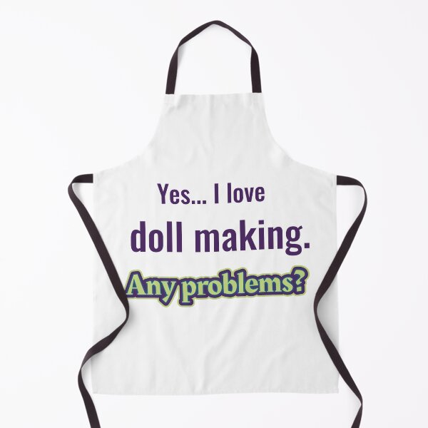 Item preview, I love Doll Making designed and sold by cooldesignsalot.