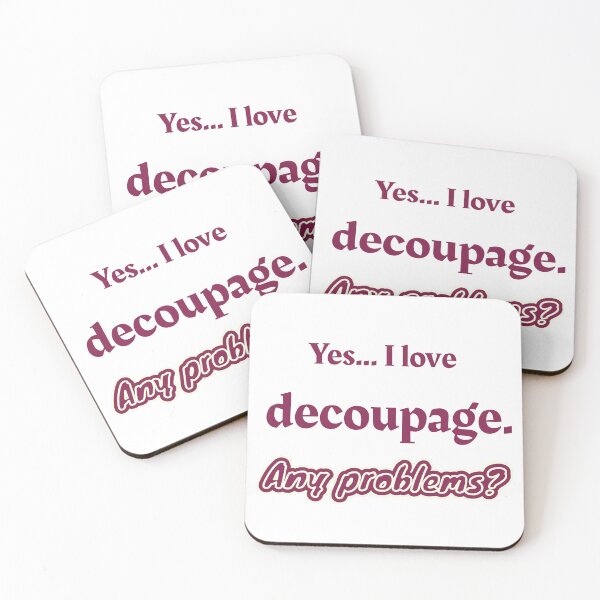 Item preview, I love Decoupage designed and sold by cooldesignsalot.
