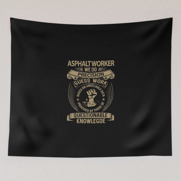 Item preview, Asphalt Worker T Shirt - We Do Precision Gift Item Tee designed and sold by watkinsmat.