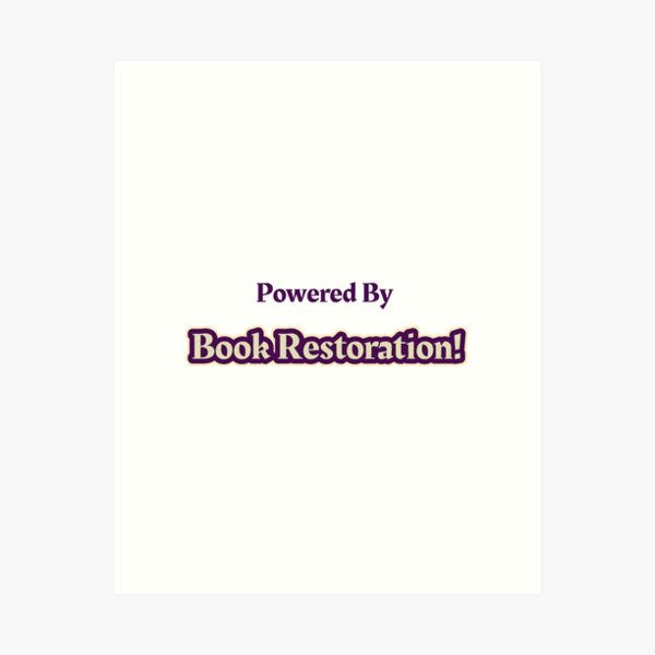Item preview, Powered By Book Restoration designed and sold by cooldesignsalot.