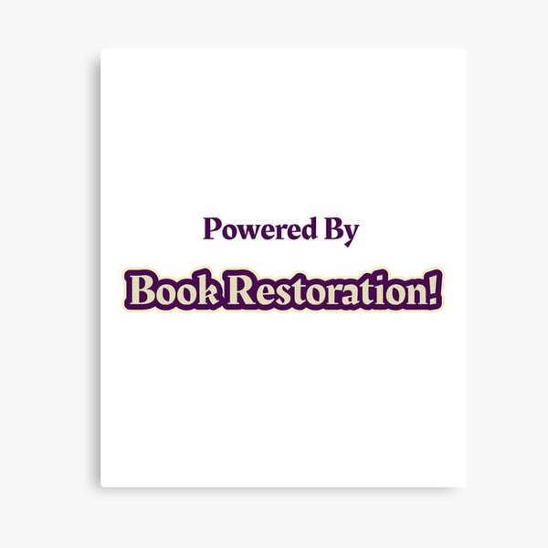 Item preview, Powered By Book Restoration designed and sold by cooldesignsalot.