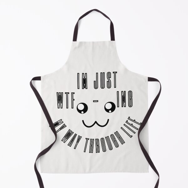 Item preview, Funny I'm Just WTF-ing My Way Through Life designed and sold by Bap-tiste.