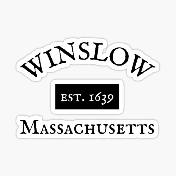Winslow, MA Est. 1639 Sticker
