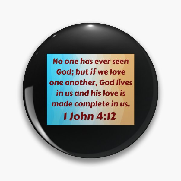 Item preview, Bible Verse 1 John 4:12 designed and sold by Prayingwarrior.