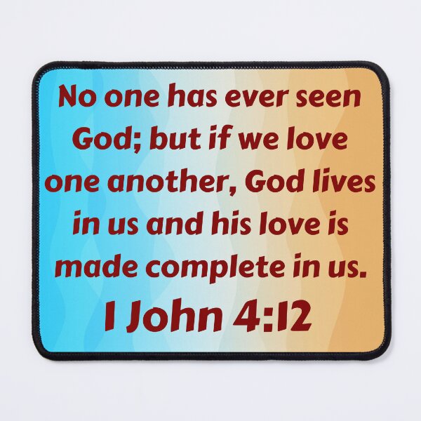 Item preview, Bible Verse 1 John 4:12 designed and sold by Prayingwarrior.