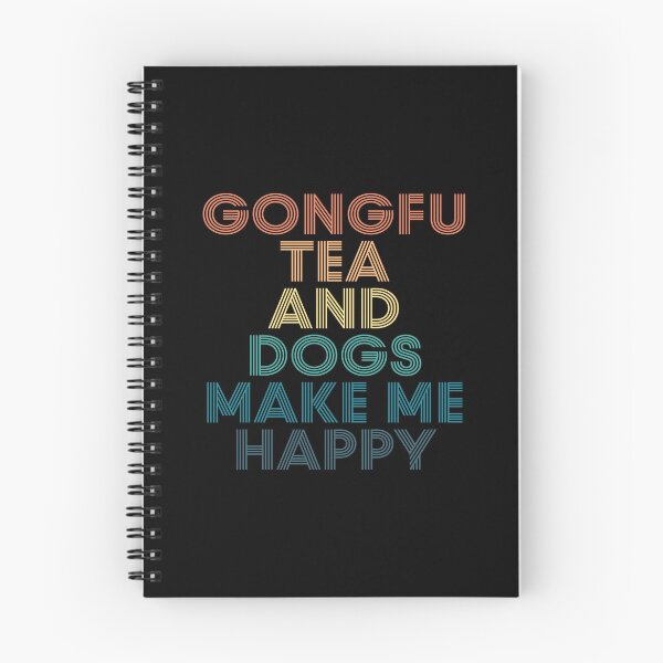 Item preview, Gongfu Tea And Dogs Make Me Happy- Gift for Gongfu Tea & Dogs Fans designed and sold by kindxinn.