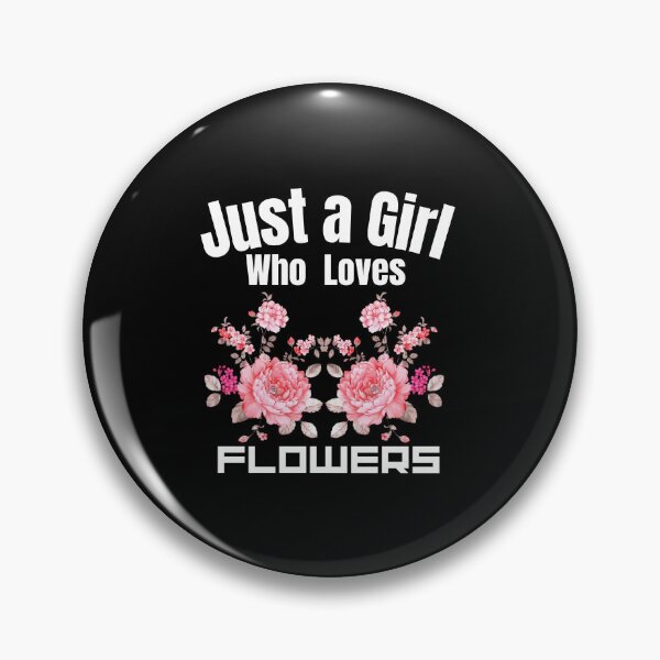 Item preview, Just a Girl Who loves Flowers designed and sold by WaguinhoTex.