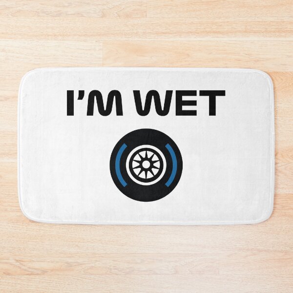 Item preview, Funny Design I'm Wet (Wet Tyre Design - Black) designed and sold by FilipeFerreira.