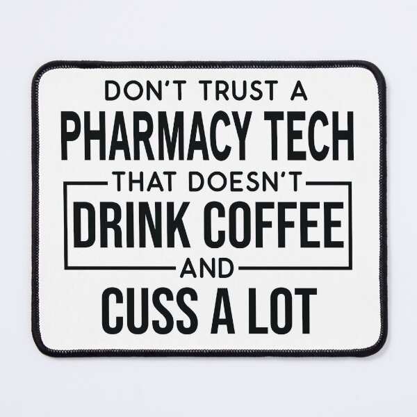 Item preview, Funny Pharmacy Tech Cuss A Lot designed and sold by woodesigner.
