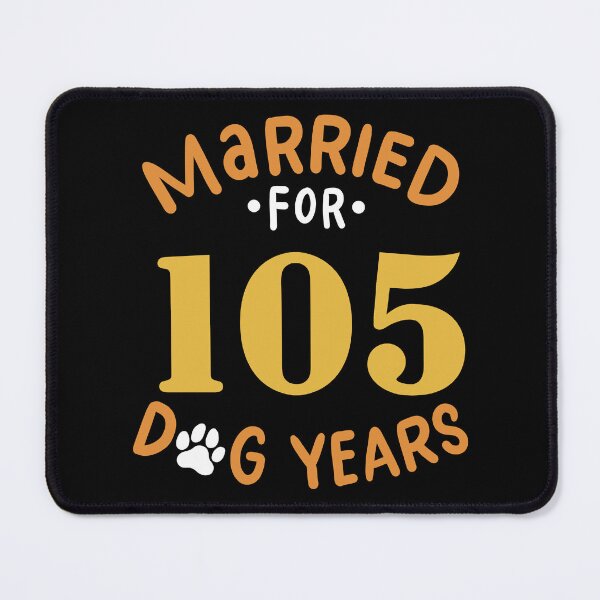 Item preview, 15th Wedding Anniversary, Married For 105 Dog Years designed and sold by haselshirt.