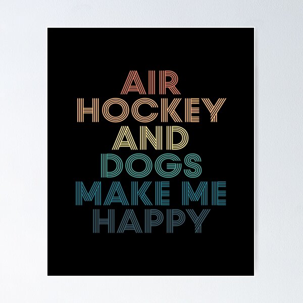 Artikel-Vorschau von Airhockey und Hunde machen mich glücklich – Geschenk für Airhockey- und Hundefans, designt und verkauft von kindxinn.