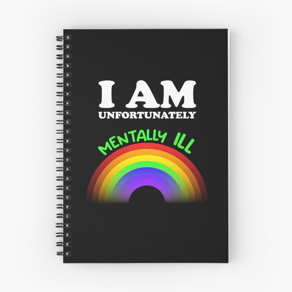 Item preview, I am Unfortunately Mentally Ill | Rainbow Green Text designed and sold by SomeDesignThing.