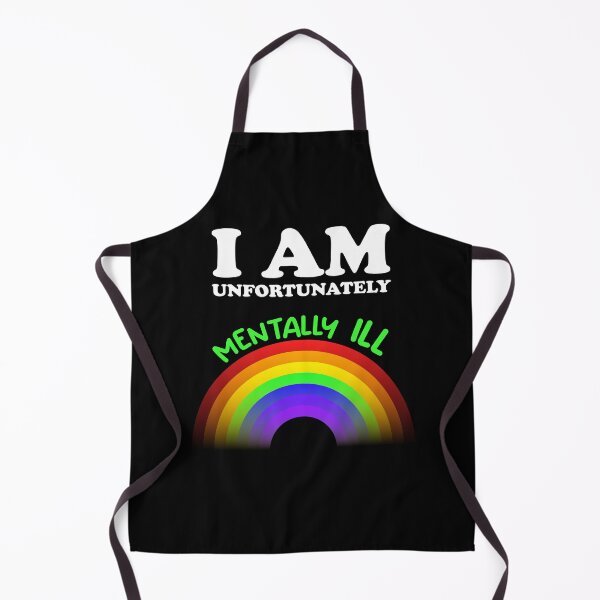 Item preview, I am Unfortunately Mentally Ill | Rainbow Green Text designed and sold by SomeDesignThing.