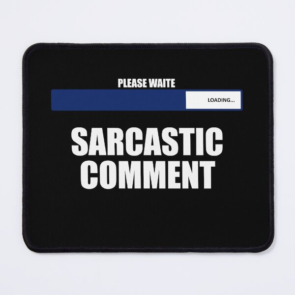 Item preview, Can I Interest You In A Sarcastic Comment? designed and sold by tsse.