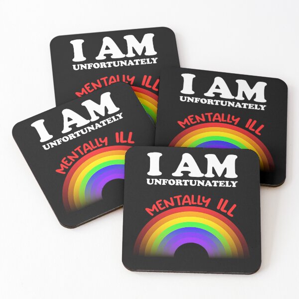 Item preview, I am Unfortunately Mentally Ill | Rainbow Red Text designed and sold by SomeDesignThing.