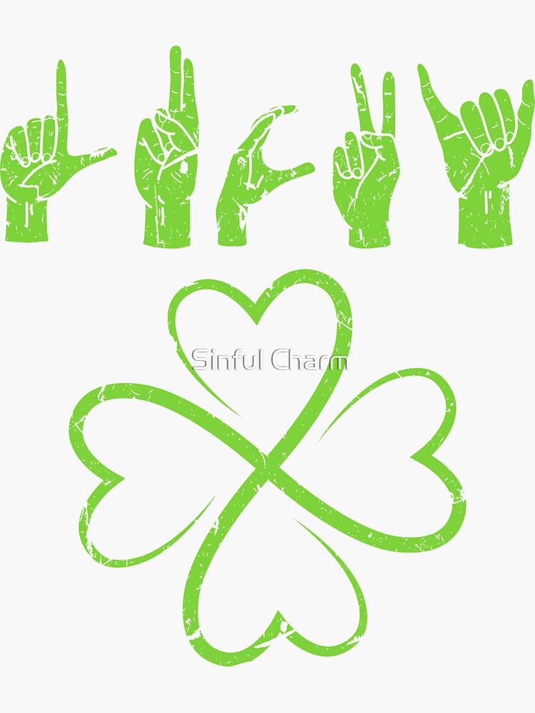Lucky St. Patrick’s Day Irish American Sign Language ASL" Sticker