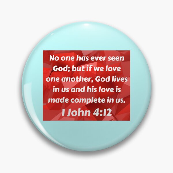 Item preview, Bible Verse 1 John 4:12 designed and sold by Prayingwarrior.