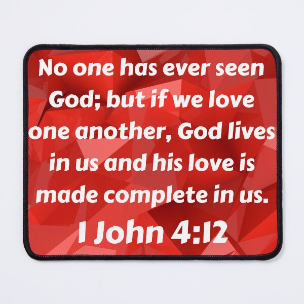 Item preview, Bible Verse 1 John 4:12 designed and sold by Prayingwarrior.