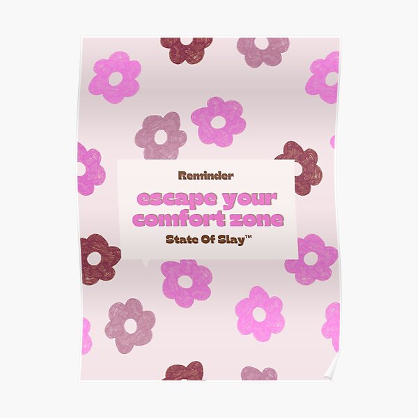 Comfort Zone Posters Redbubble