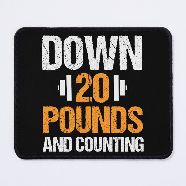 Item preview, Weight Loss Shirt  Down 20 Pounds And Counting Gift Tee designed and sold by haselshirt.