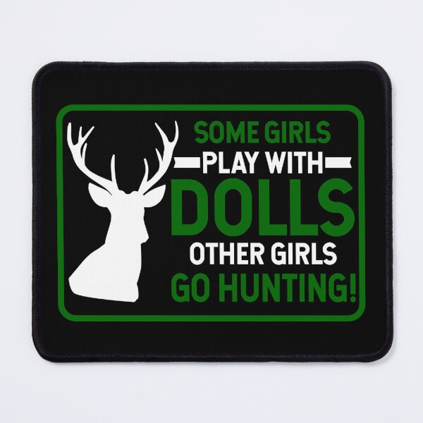 Item preview, Hunting Shirt Some Girls Play Dolls Others Go Hunting! Gift Tee designed and sold by haselshirt.